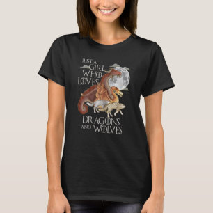 Nur ein Mädchen, das Dragons & Wolves Fantasy Lieb T-Shirt