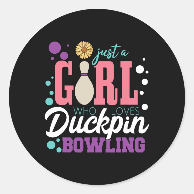 Nur ein Mädchen, das Duckpin-Bowling Liebe Runder Aufkleber (Vorderseite)