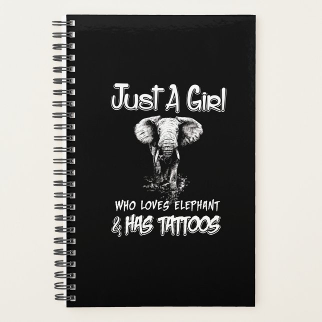 Nur ein Mädchen, das Elefanten Liebe und Tattoos h Planer (Vorderseite)