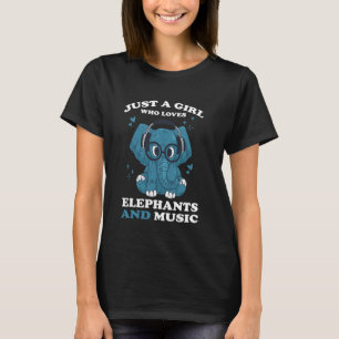 Nur ein Mädchen, das Elefanten und Musik Liebe T-Shirt