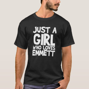 Nur ein Mädchen, das Emmett Lieben T-Shirt