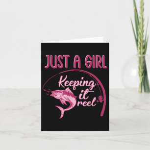 Nur ein Mädchen, das es Behalte, fischen Girl Fish Karte