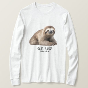 nur ein Mädchen, das Faultiere mag T-Shirt