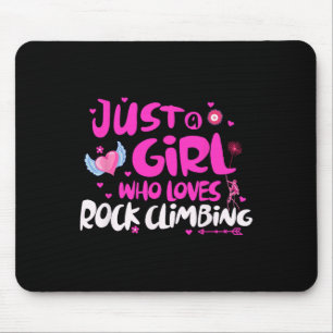 Nur ein Mädchen, das Felsklettern liebt  Mousepad