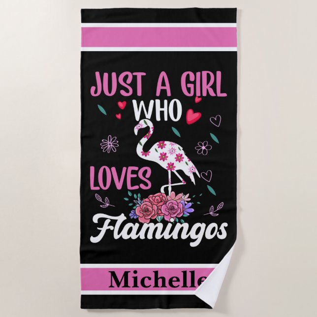 Nur ein Mädchen, das Flamingos Lieben hat Strandtuch (Vorderseite)