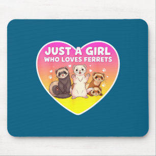 Nur ein Mädchen, das Frettchen liebt, süße Besitze Mousepad