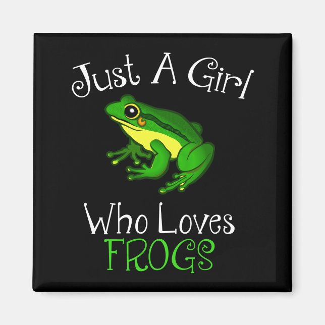 Nur ein Mädchen, das Frösche Funny Frog Lover Lieb Magnet (Vorne)