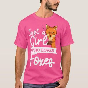 Nur ein Mädchen, das Füchse Lieben T-Shirt