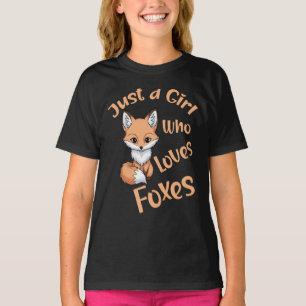 Nur ein Mädchen, das Füchse liebt T-Shirt