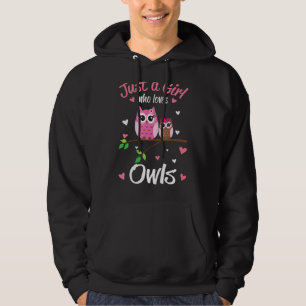 Nur ein Mädchen, das für Owls Lover Lieben macht Hoodie
