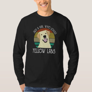 Nur ein Mädchen, das gelbe Labs süße Labrador Re l T-Shirt