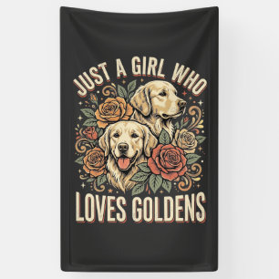 Nur ein Mädchen, das Golden Retriever liebt Banner
