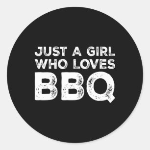 Nur ein Mädchen, das Grillen Liebe Runder Aufkleber