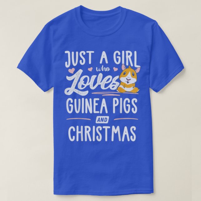Nur ein Mädchen, das Guinea und Weihnachten Liebe  T-Shirt (Design vorne)