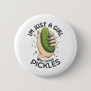 Nur ein Mädchen, das Gurken liebt - Lustiger Vegan Button