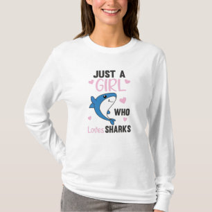 Nur ein Mädchen, das Haie Liebe, ein lustiger Hai T-Shirt