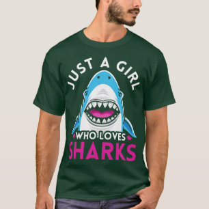 Nur ein Mädchen, das Haie liebt T-Shirt