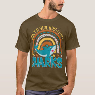 Nur ein Mädchen, das Haie-Regenbogengeschenke für  T-Shirt