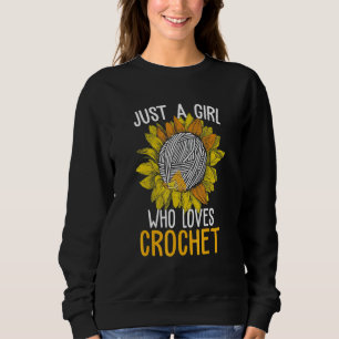 Nur ein Mädchen, das Häkeln Sonnenblume Stricken Y Sweatshirt