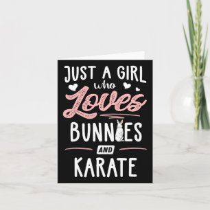 Nur ein Mädchen, das Hasen und Karate liebt Gesche Karte
