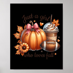 Nur ein Mädchen, das Herbst-Kürbis-Football-Cozy A Poster