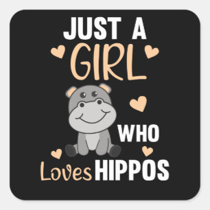 Nur ein Mädchen, das Hippos Niedlich Hippo Lieben Quadratischer Aufkleber