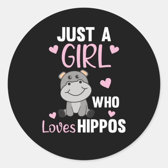Nur ein Mädchen, das Hippos Niedlich Hippo Lieben Runder Aufkleber (Vorderseite)
