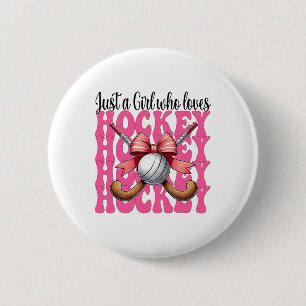 Nur ein Mädchen, das Hockey Coquette Bow liebt  Button