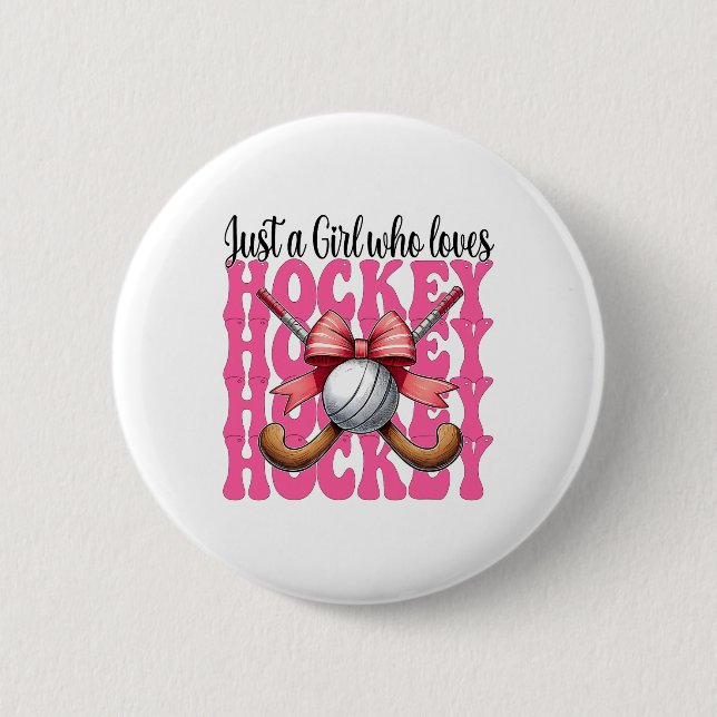 Nur ein Mädchen, das Hockey Coquette Bow liebt  Button (Vorderseite)
