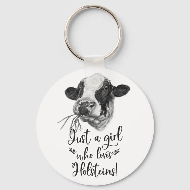 Nur ein Mädchen, das Holstein Kühe Liebe Schlüsselanhänger (Vorderseite)