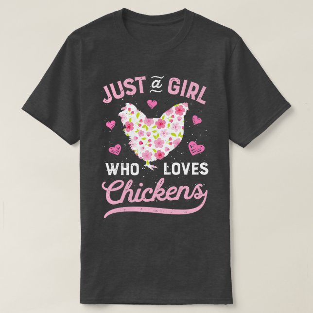 Nur ein Mädchen, das Hühner-Bauer Lieben weit weg T-Shirt (Design vorne)