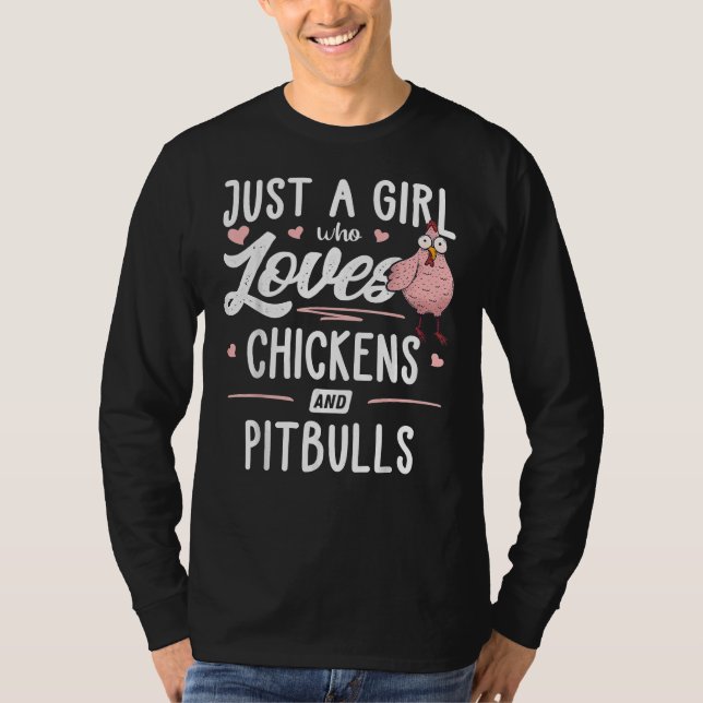 Nur ein Mädchen, das Hühner und Pitbullen Liebe T-Shirt (Vorderseite)