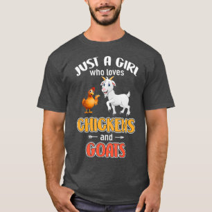 Nur ein Mädchen, das Hühner und Ziegen Liebe T-Shirt