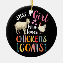 Nur ein Mädchen, das Hühner-Ziegen-Bauer Liebe Keramik Ornament