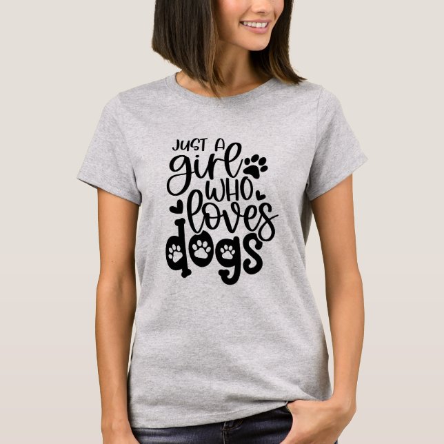 Nur ein Mädchen, das Hunde Liebe T-Shirt (Vorderseite)