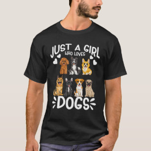Nur ein Mädchen, das Hunde Lieben Niedliche lustig T-Shirt