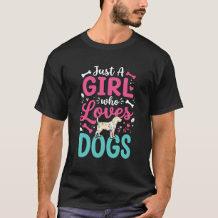 Nur ein Mädchen, das Hunde liebt T-Shirt