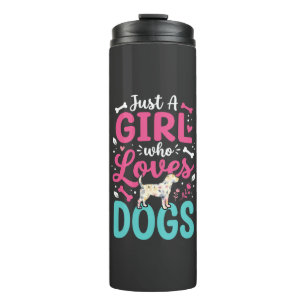 Nur ein Mädchen das Hunde liebt Thermosbecher