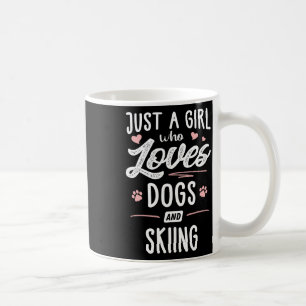 Nur ein Mädchen, das Hunde und Skifahren liebt Ges Kaffeetasse