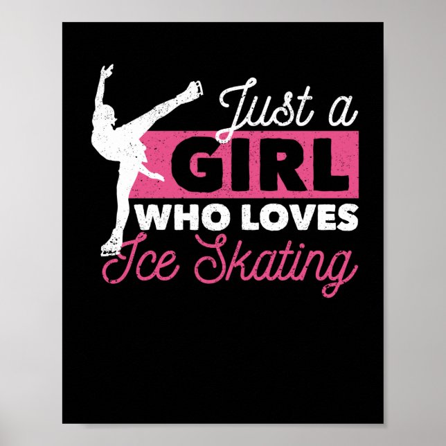 Nur ein Mädchen, das Ice-Skaten-Liebe-Skaten Poster (Vorne)