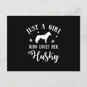 Nur ein Mädchen, das ihr Husky Liebe Husky Dog D Ankündigungspostkarte