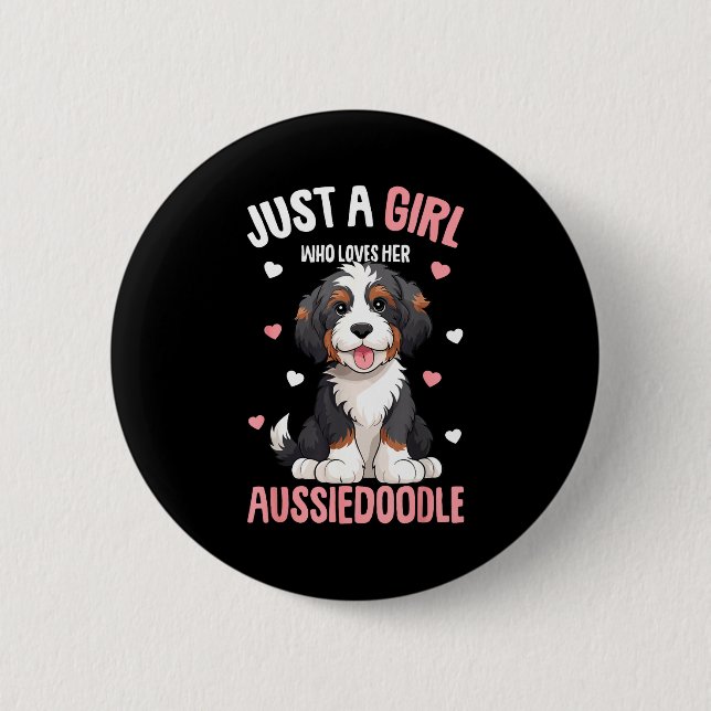 Nur ein Mädchen, das ihren Aussiedoodle Aussie Doo Button (Vorderseite)