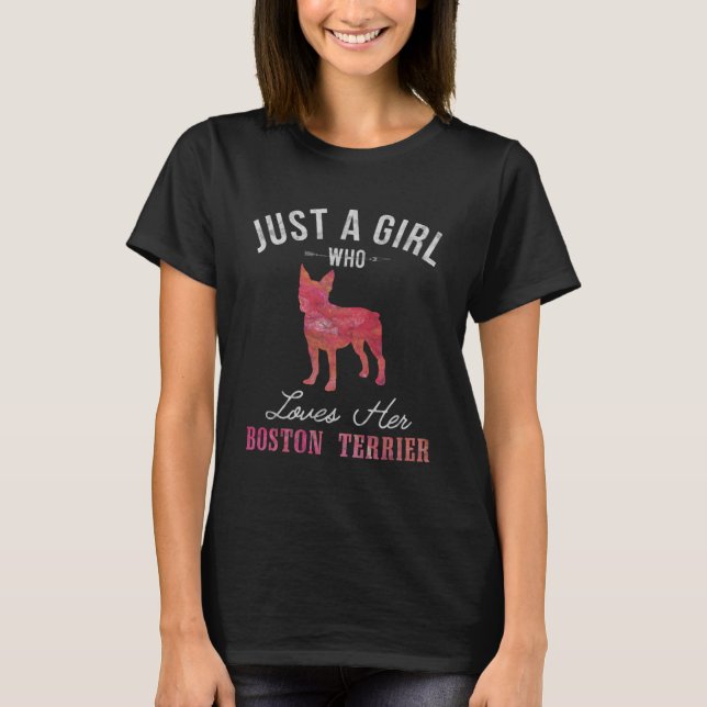 Nur ein Mädchen, das ihren Besitzer in der Boston  T-Shirt (Vorderseite)