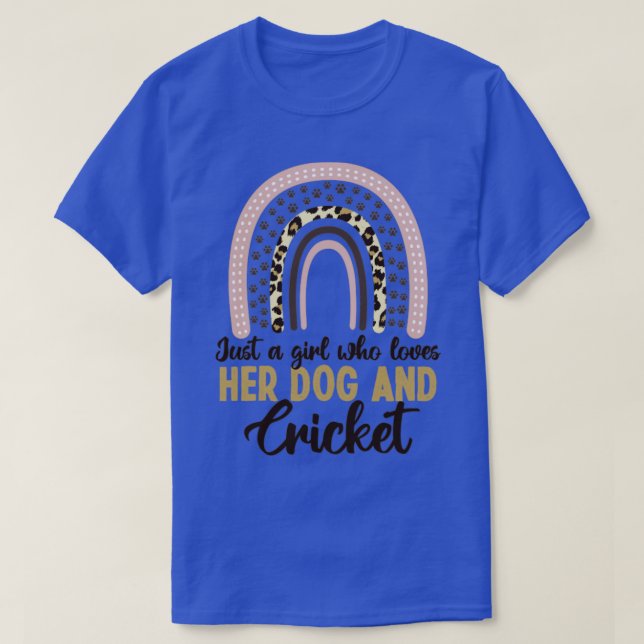 Nur ein Mädchen, das ihren Hund und Cricket Lieben T-Shirt (Design vorne)
