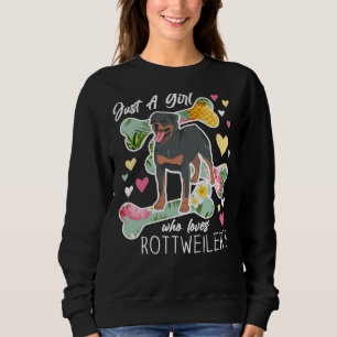 Nur ein Mädchen, das ihren Rottweiler Angepasst Li Sweatshirt