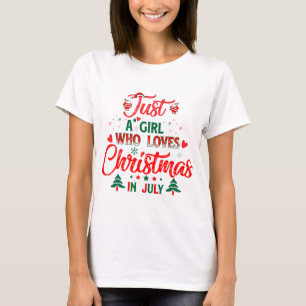 Nur ein Mädchen, das im Juli Weihnachten Liebe T-Shirt