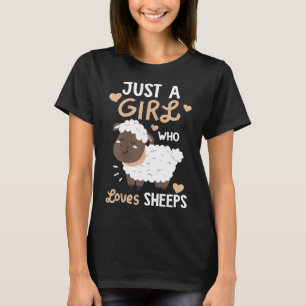 Nur ein Mädchen, das im Überfluss Niedliches Schaf T-Shirt