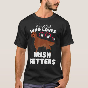 Nur ein Mädchen, das irische Setters Liebe, Niedli T-Shirt