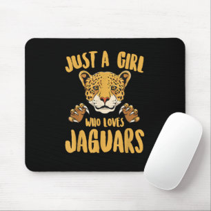 Nur ein Mädchen das Jaguars liebt Lustige Jaguar F Mousepad