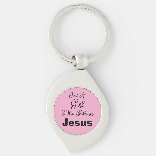 Nur ein Mädchen, das Jesus folgt Schlüsselanhänger (Vorderseite)